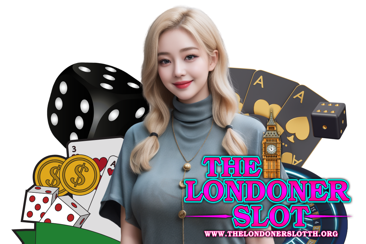 the londoner slot สล็อต